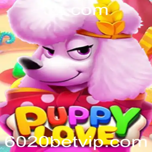 Explorando o Universo de PuppyLove: Um Guia Completo para o Jogo e a Influência do 6020 Bet